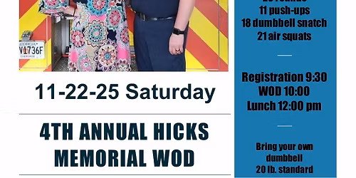 4th Annual Hicks Memorial WOD