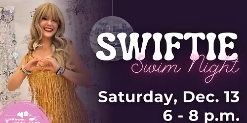 Swiftie Swim Night at The Lodge