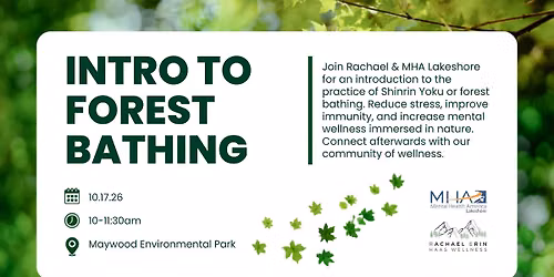 Introduction to Forest Bathing: Supporting Mental Health in Nature