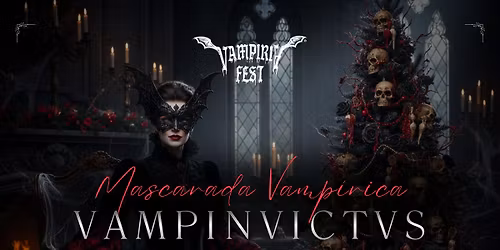 VAMPINVICTVS: Mascarada vamp\u00edrica