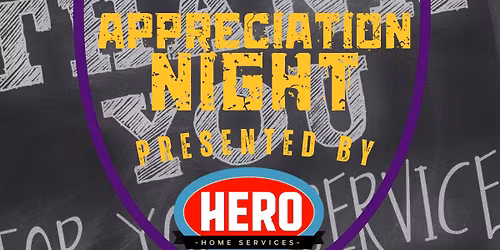 Heroes Appreciation Night