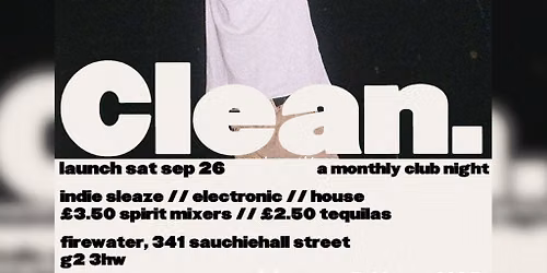 CLEAN @ Firewater