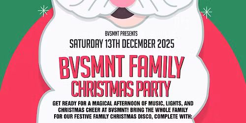 🎄 BVSMNT Family Christmas Party 2025 🎅