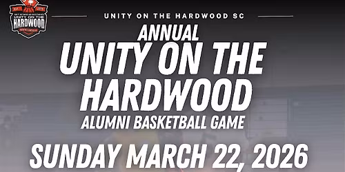 Unity on the Hardwood SC: March Madness
