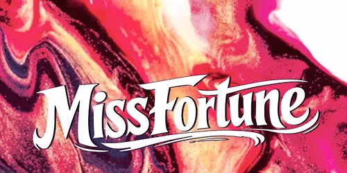 MissFortune @ Hurricane Eddies