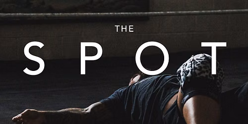 \u201cThe Spot\u201d Premiere Experience