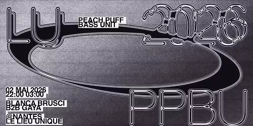 PPBU x Le Lieu Unique - 2026