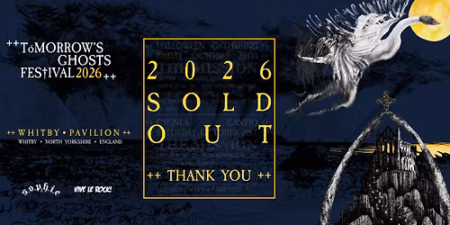 SOLD OUT - Tomorrow's Ghosts Festival ++ Halloween Gathering 2026 ++