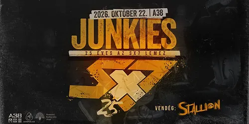 Junkies SX725 Budapest A38