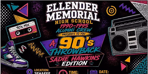 EMHS 90\u2019s Sadie Hawkins Edition