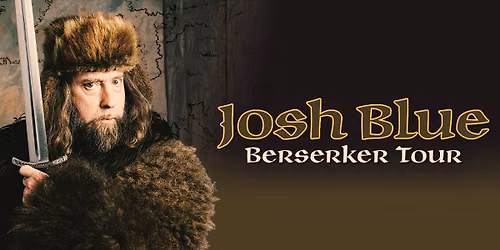 Josh Blue: Berserker Tour - Side Splitters Comedy Club Tampa