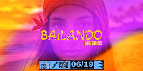 Bailando \u23fe Nights of Budapest Park