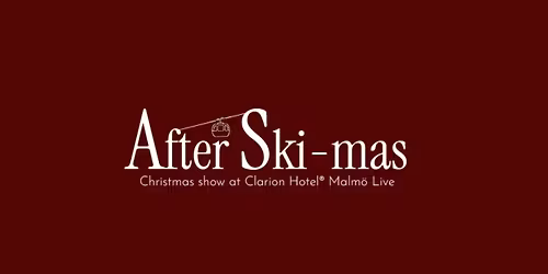 After Ski-mas. \u00c5rets julshow!