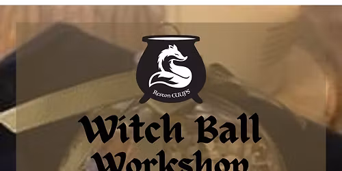 Witch Ball Workshop & Crafting
