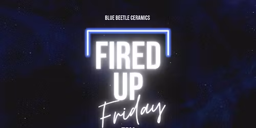 Fired-up Friday