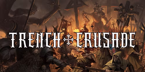Trench Crusade Campaign