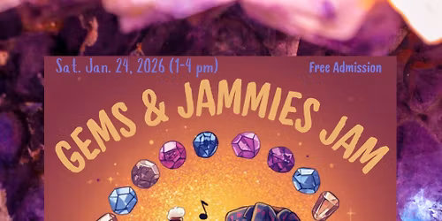 Gems & Jammies Jam