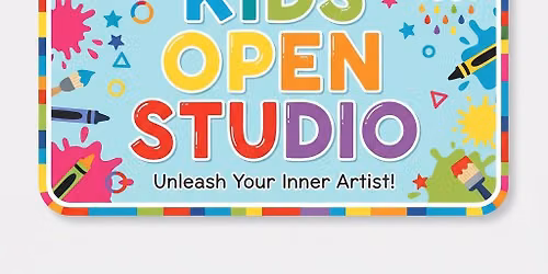 Kids Open Studio
