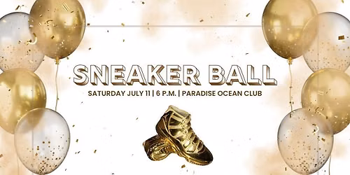 Sneaker Ball Membership Drive