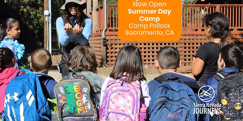 Sacramento Day Camp, Session 5