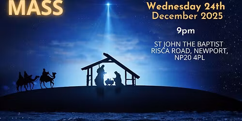 Midnight Mass @St John the Baptist Newport