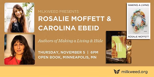 Milkweed & Graywolf present Rosalie Moffett & Carolina Ebeid