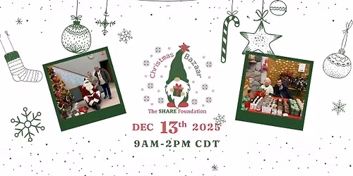 Share Foundation's 3rd Annual Christmas Bazaar