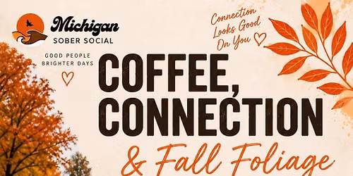 Coffee, Connection and Fall Foliage (Northern Michigan Event)