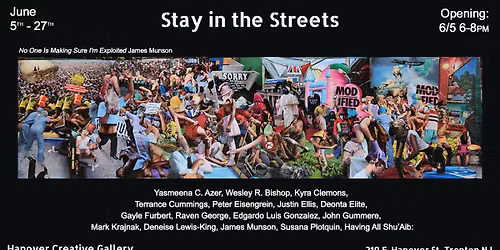 Stay in the Streets Exhibition