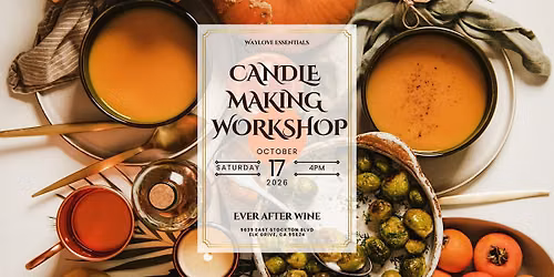 Copy of Candle Making Workshop by WayLove Essentials