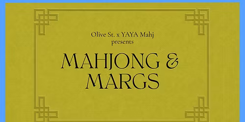 Olive St and YAYA Mahj Mahjong Learning Event
