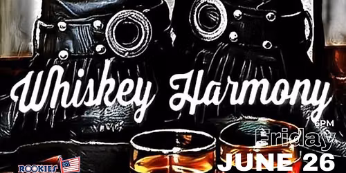 Whiskey & Harmony