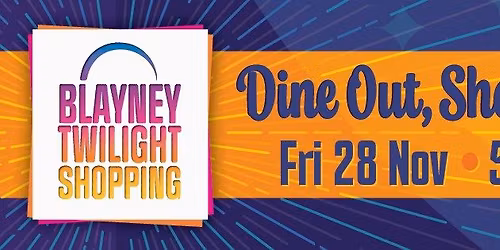 Blayney Twilight Shopping