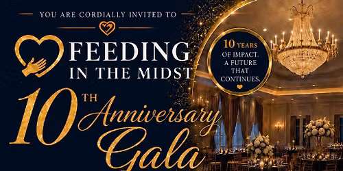 Feeding In The Midst 10 Year Gala