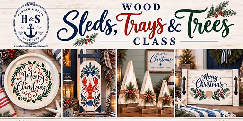 11\/29\/26 11-2pm Sleds, Trays and Trees