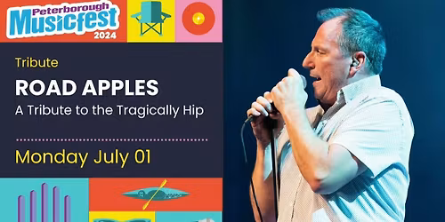 Parking The Road Apples - A Tribute to the Tragically Hip