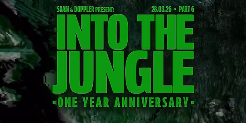 INTO THE JUNGLE PART 6 - 1 YEAR ANNIVERSARY SPECIAL