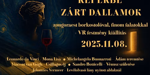 \ud83c\udfb9\ud83c\udf77K\u00e9pekbe z\u00e1rt dallamok \ud83c\udfa8 - Zongoraest, borkostol\u00f3val + 3D virtu\u00e1lis ki\u00e1ll\u00edt\u00e1ssal