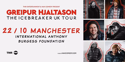 GREIPUR HJALTASON - THE ICEBREAKER TOUR - MANCHESTER