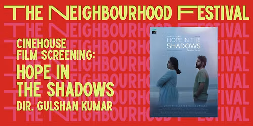 Hope In The Shadows - Film Screenings @ TNF