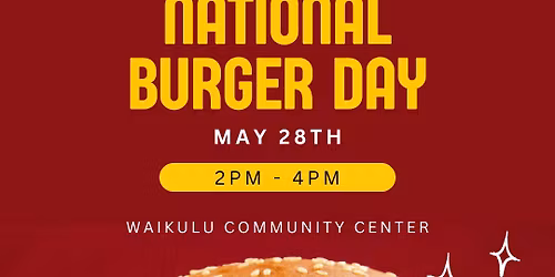 National Burger Day \ud83c\udf54\ud83c\udf89