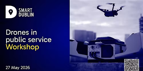 Drones in Public Service: Hands-on Workshop