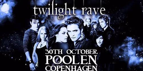 Twilight Rave Night 2 (Copenhagen)