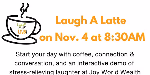 Laugh A Latte