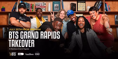 BTS Grand Rapids Takeover