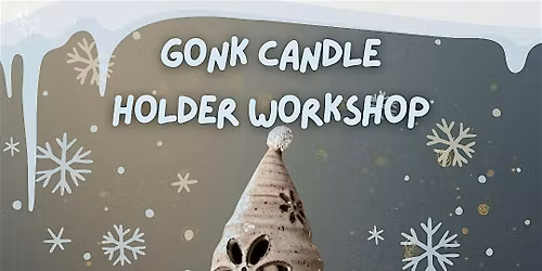 Make your own Christmas Gonk Candle Holder - Pottery Workshop
