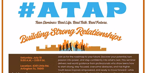 #ATAP Teen Seminar: Building Strong Relationships