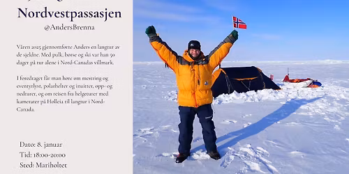 Foredrag med Anders Brenna- 50 dager alene i Nord Canada\u2019s villmark