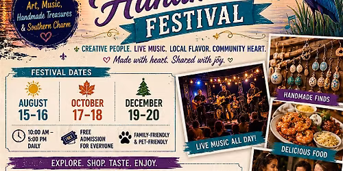 THE LAKE CHARLES HARMONY AND HANDMADE FESTIVAL