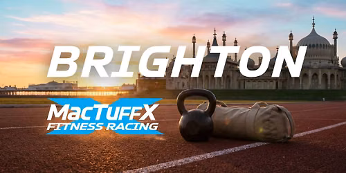 MacTuffX Fitness Race - Brighton